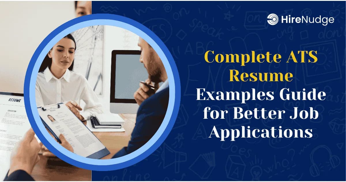 Complete ATS Resume Examples Guide for Better Job Applications - HireNudge