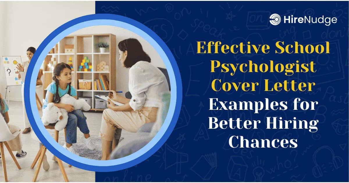 Effective School Psychologist Cover Letter Examples for Better Hiring Chances - HireNudge