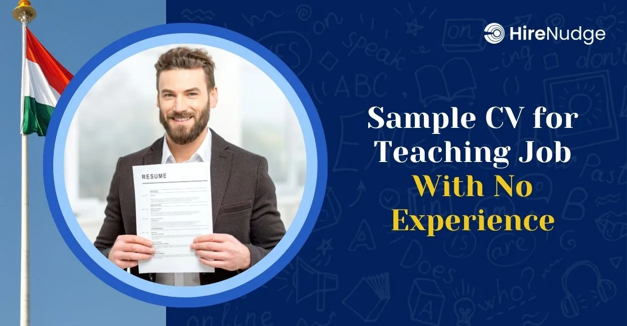 Sample CV for Teaching Job With No Experience- HireNudge