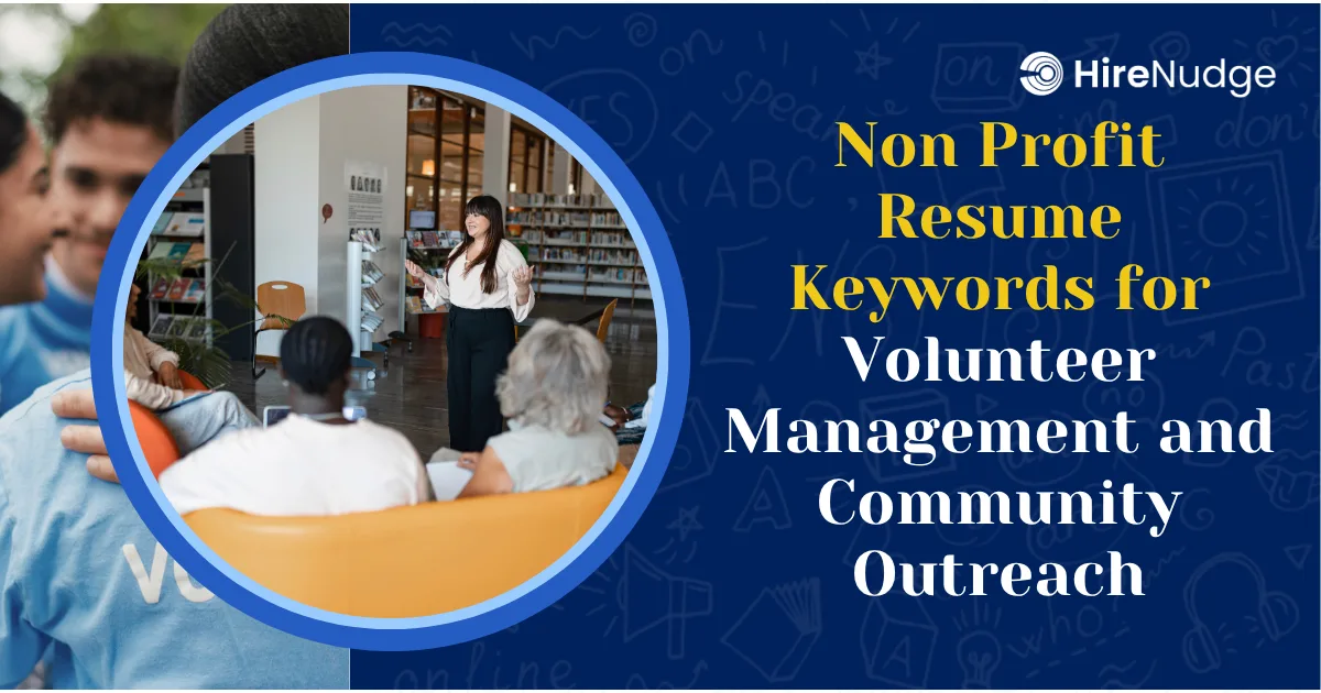 Non Profit Resume Keywords for Volunteer Management and Community Outreach - HireNudge