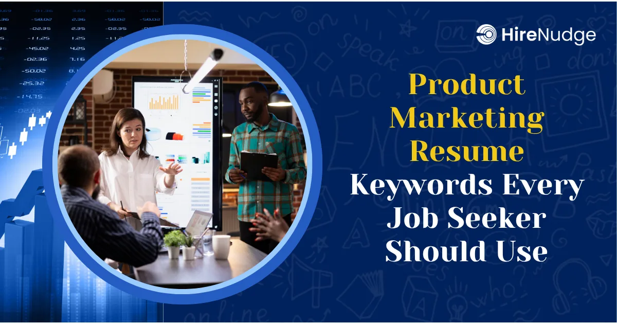 Product Marketing Resume Keywords Every Job Seeker Should Use - HireNudge