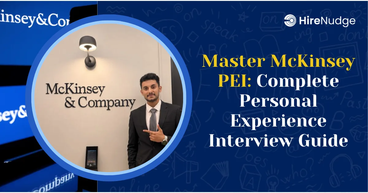 Master McKinsey PEI: Complete Personal Experience Interview Guide - HireNudge