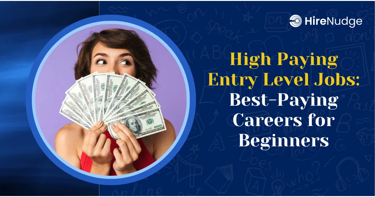 High Paying Entry Level Jobs: Best-Paying Careers for Beginners - HireNudge
